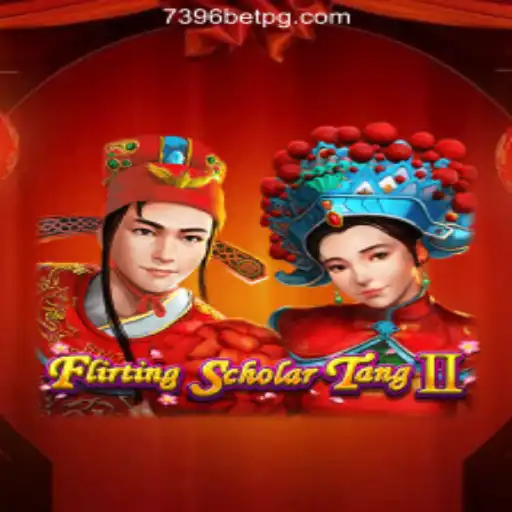Exploring the Captivating World of Flirting Scholar Tang II and 7396BET.com Oficial Slots Brasil #1