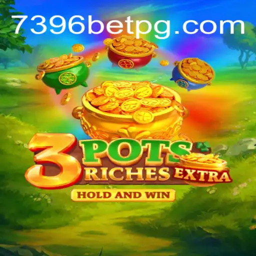 Discover the Thrills of 3potsExtra: A Comprehensive Guide to the New 7396BET.com Official Slots Game in Brazil