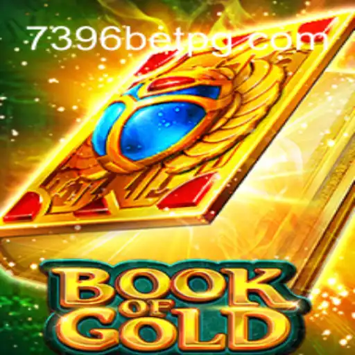 Discover the Thrilling World of BookofGold with 7396BET.com Oficial Slots Brasil #1